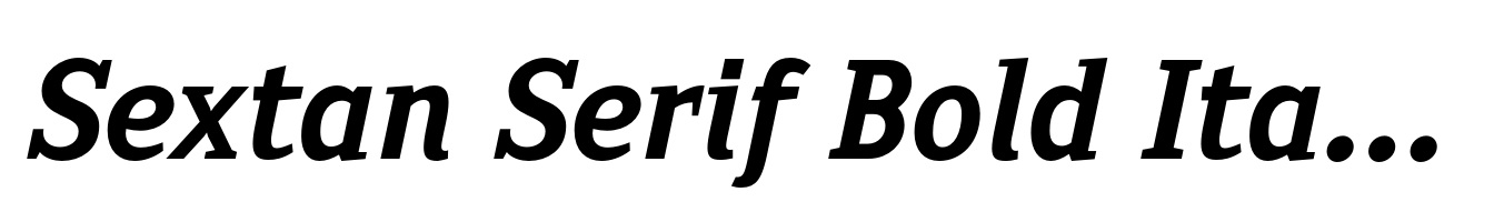 Sextan Serif Bold Italic